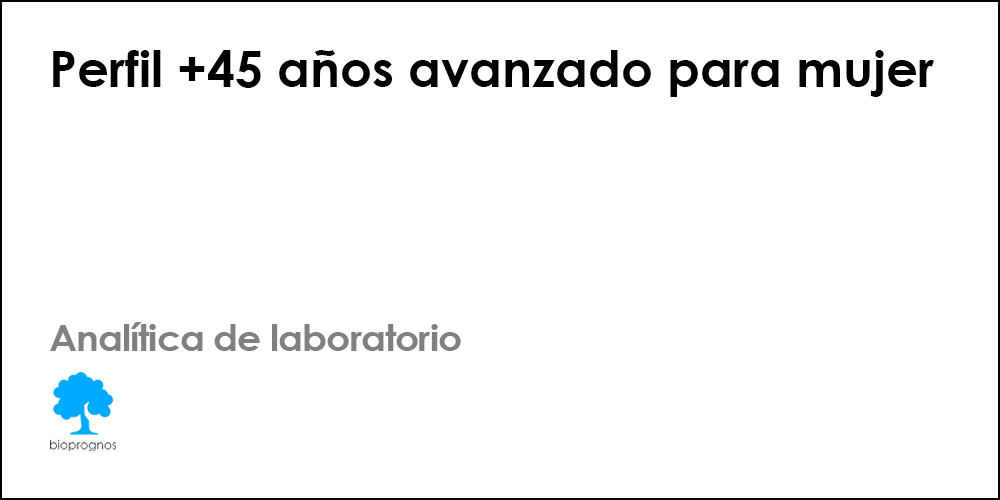 Perfil +45 años avanzado para mujer