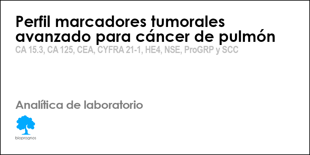 Perfil marcadores tumorales avanzado para cáncer de pulmón