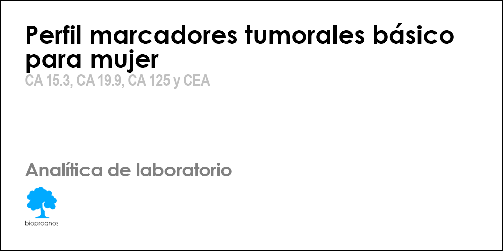 Perfil marcadores tumorales básico para mujer