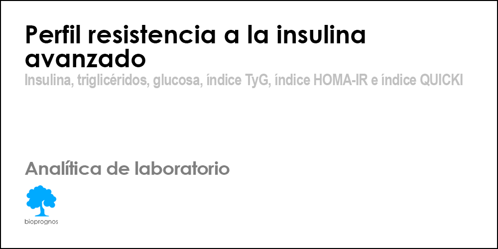 Perfil resistencia a la insulina avanzado