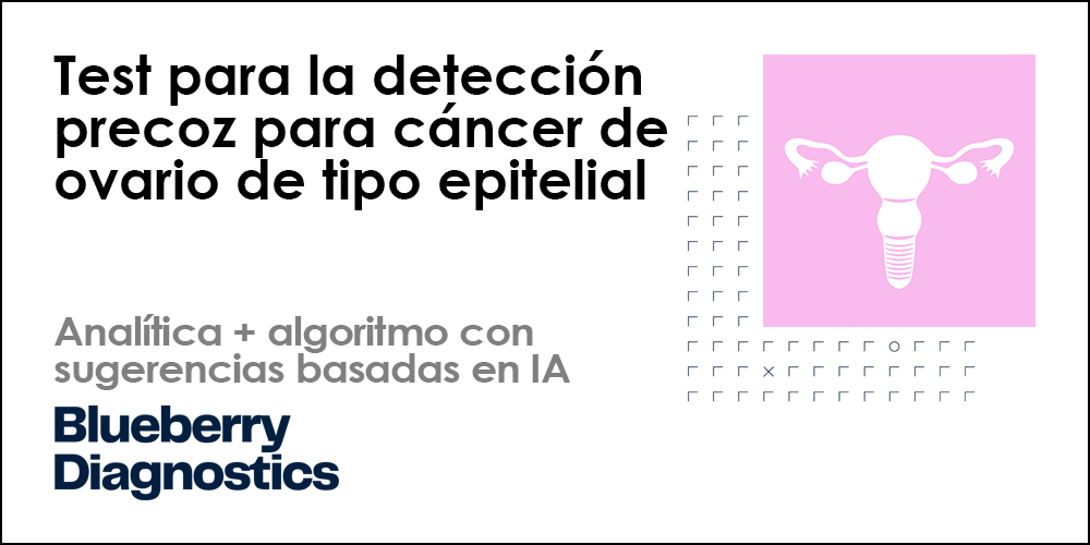 Test para la detección precoz para cáncer de ovario de tipo epitelial